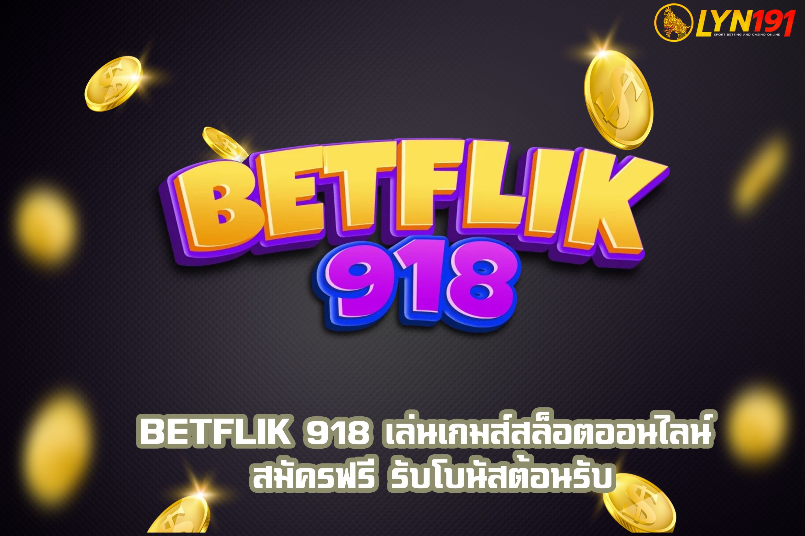BETFLIK 918