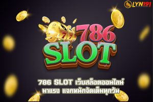 786 SLOT